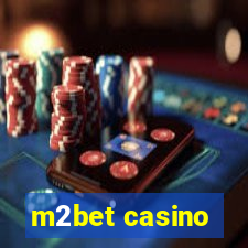 m2bet casino